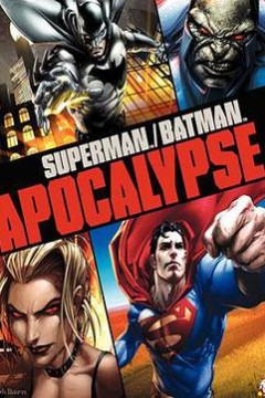 超人与蝙蝠侠：启示录