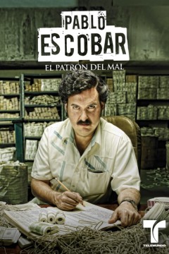 毒枭巴勃罗·埃斯科瓦尔：恶魔代言人