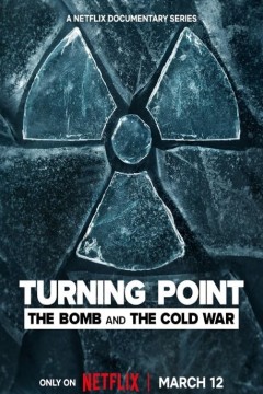 转折点：原子弹与冷战2024