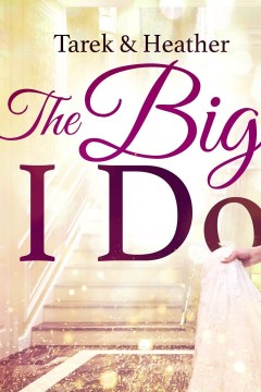 塔里克和希瑟：我所做的一切