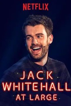Jack Whitehall： At Large 2017