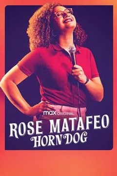 Rose Matafeo：Horndog