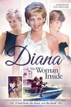 Diana： The Woman Inside 2017