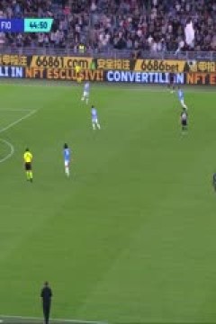 意甲 拉齐奥vs佛罗伦萨 20231030