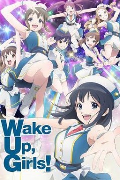 WakeUp,Girls!新章